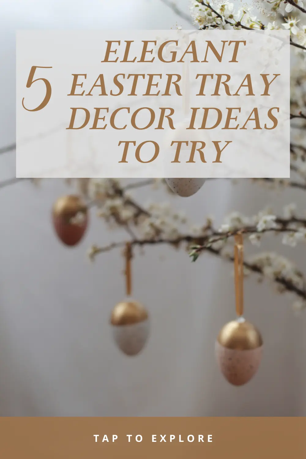 Elegant & Organic Easter Tray Decor Ideas for a Festive Home
