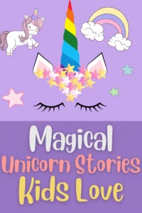 A whimsical illustration for the best unicorn books for kids featuring a rainbow horn, soft pastel stars, and a sleepy unicorn face against a purple background, paired with the playful text "Magical Unicorn Stories Kids Love."